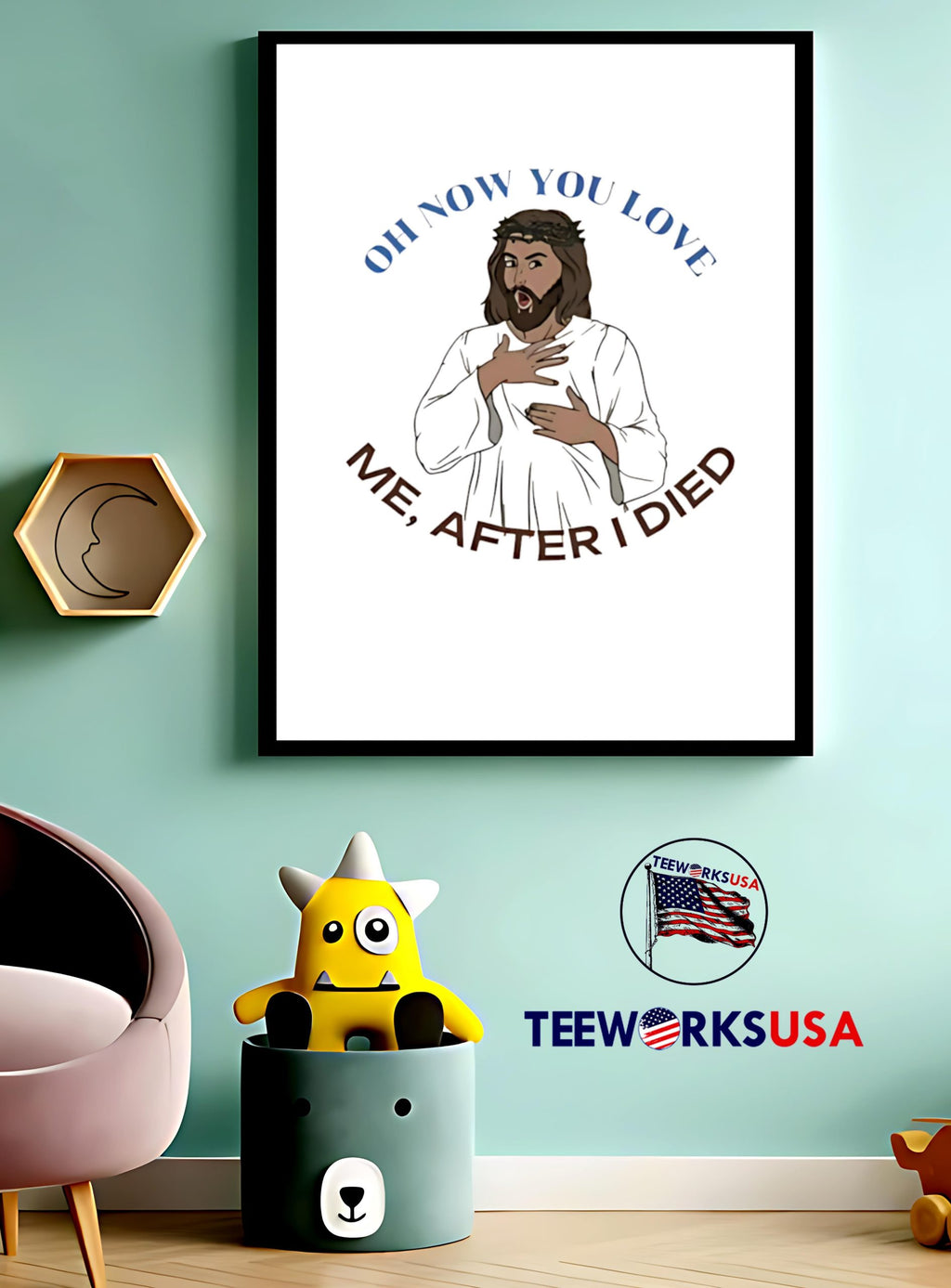 Jesus Oh Now You Love Me After I Died - Adult & Kids T-Shirts, Sweatshirts & Hoodies apparel design preview 4