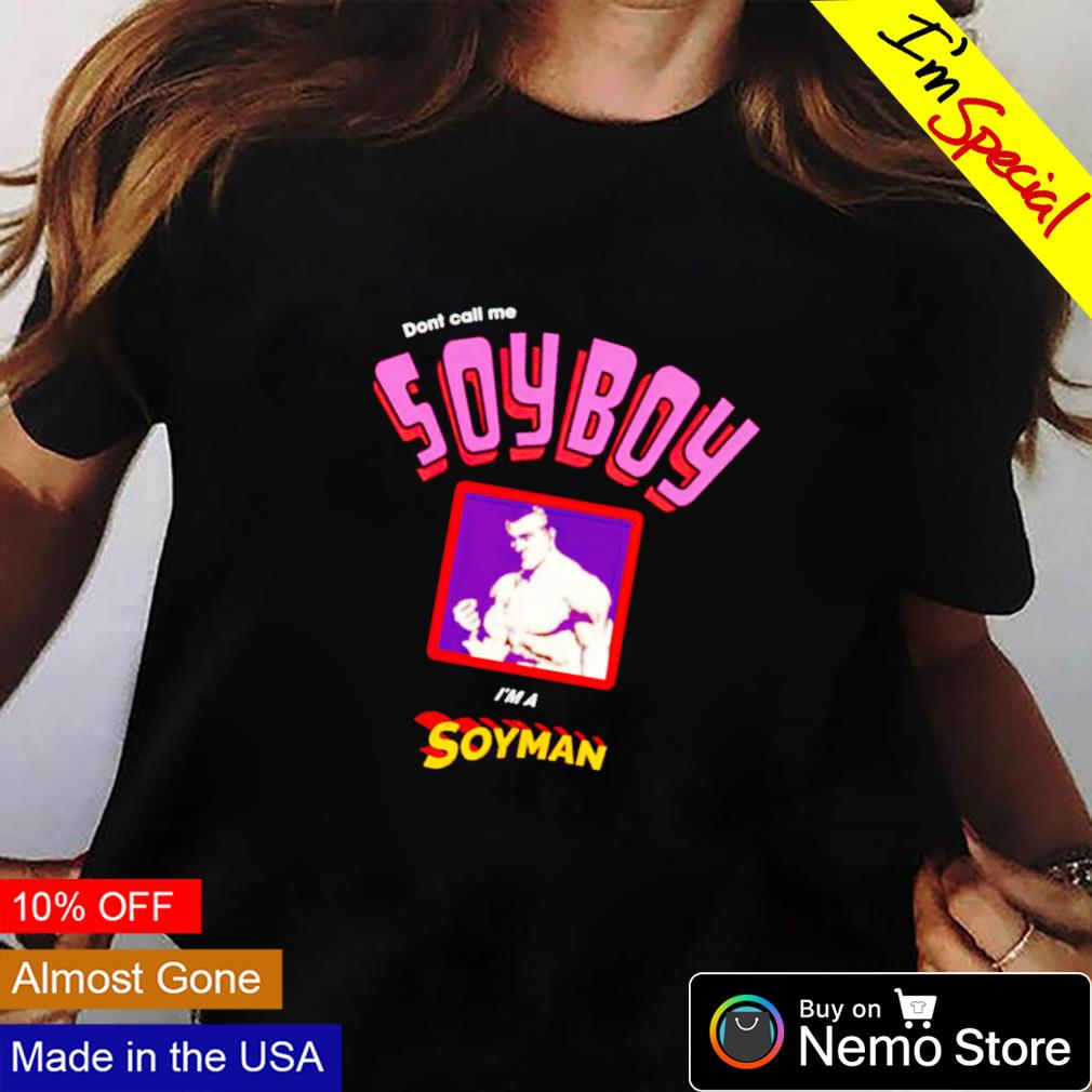 Don't call me soyboy I'm a soyman - Adult & Kids T-Shirts, Sweatshirts & Hoodies apparel design preview 2