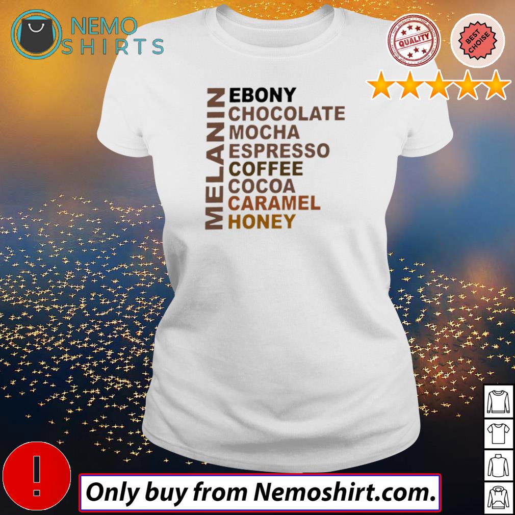 Melanin Ebony Chocolate Mocha Espresso Coffee Cocoa - Adult & Kids T-Shirts, Sweatshirts & Hoodies apparel design preview 3