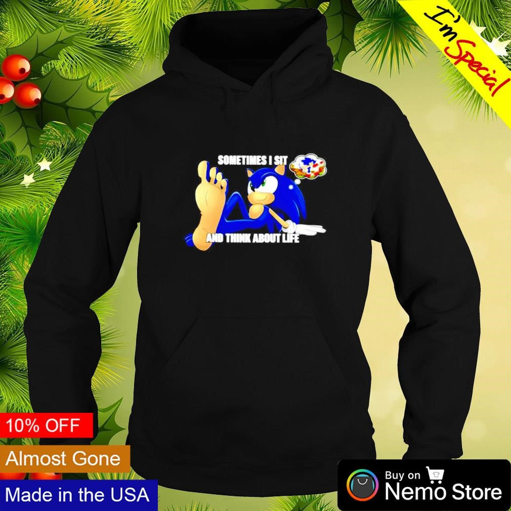 Sometimes i sit and think about life Sonic - Adult & Kids T-Shirts, Sweatshirts & Hoodies apparel design preview 2