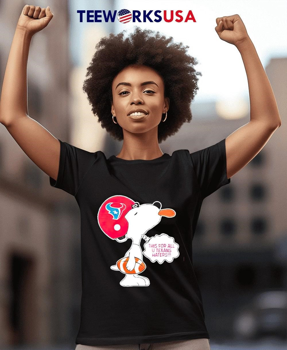 This For All U Texans Haters Snoopy Football - Adult & Kids T-Shirts, Sweatshirts & Hoodies apparel design preview 4