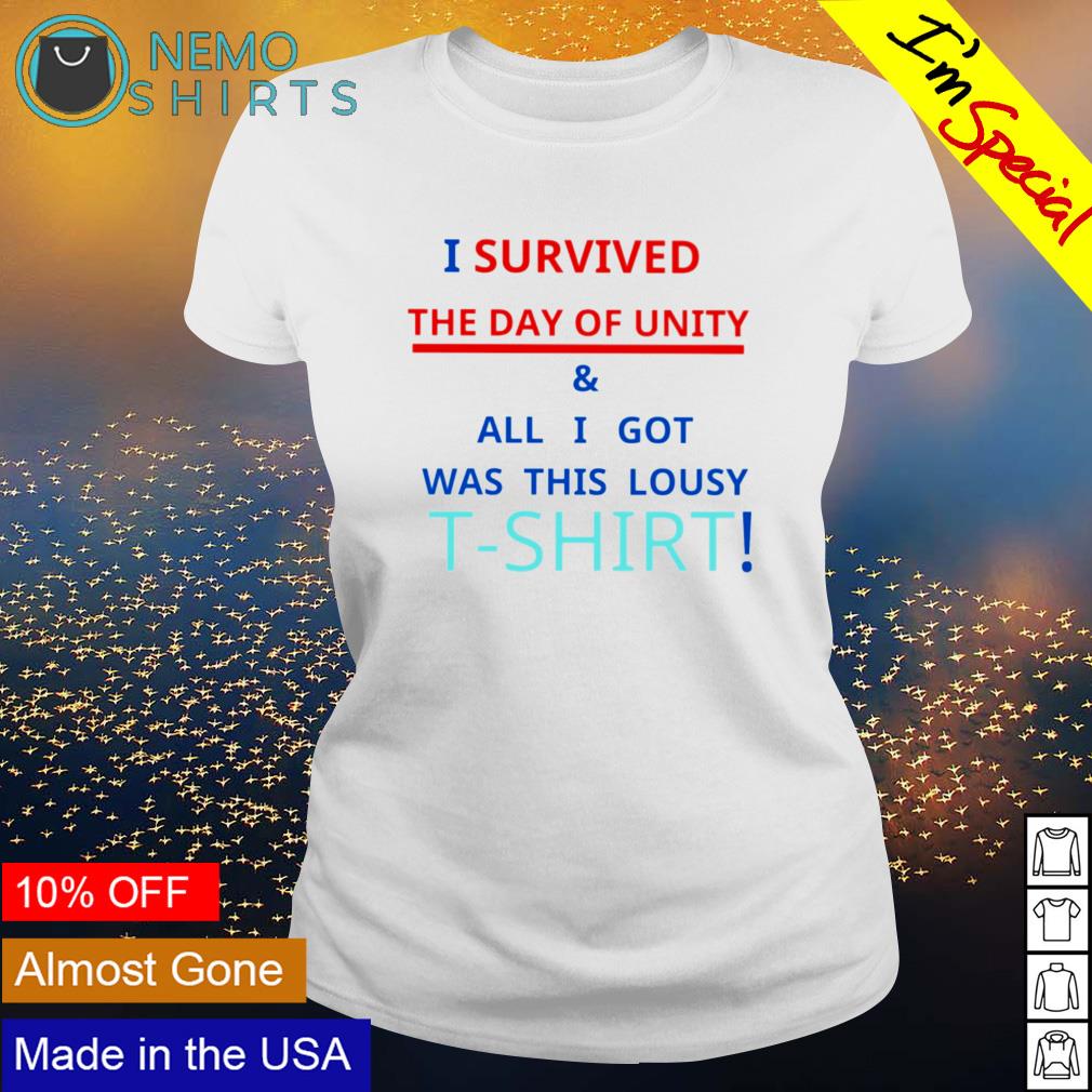 I survived the day of unity and all got was this - Adult & Kids T-Shirts, Sweatshirts & Hoodies apparel design preview 3