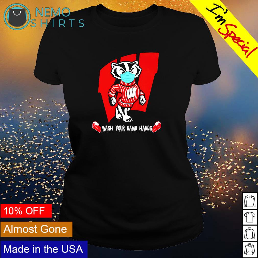 Wisconsin Badgers wash your damn hands - Adult & Kids T-Shirts, Sweatshirts & Hoodies product image 3