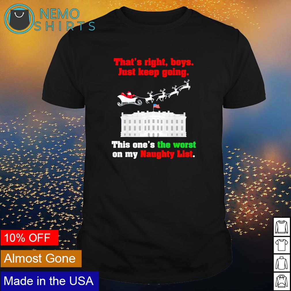 That's right boys just keep going this one's the - Adult & Kids T-Shirts, Sweatshirts & Hoodies apparel design preview 1