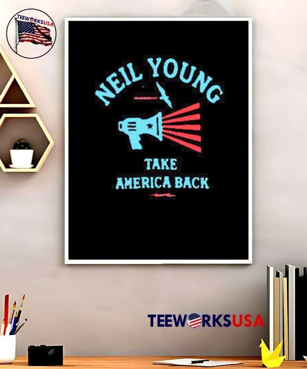 Take America Back Neil Young - Adult & Kids T-Shirts, Sweatshirts & Hoodies apparel design preview 5