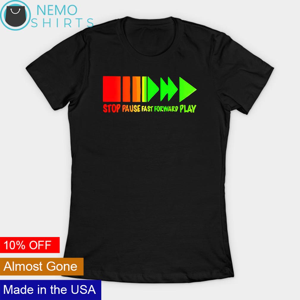 Colorful stop pause fast forward play - Adult & Kids T-Shirts, Sweatshirts & Hoodies apparel design preview 3