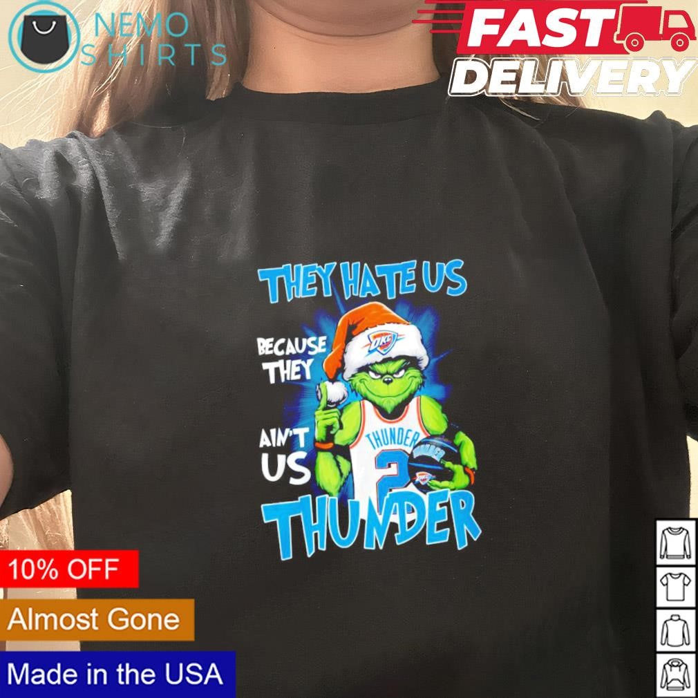 Santa OKC Grinch they hate us because ain't - Adult & Kids T-Shirts, Sweatshirts & Hoodies apparel design preview 3
