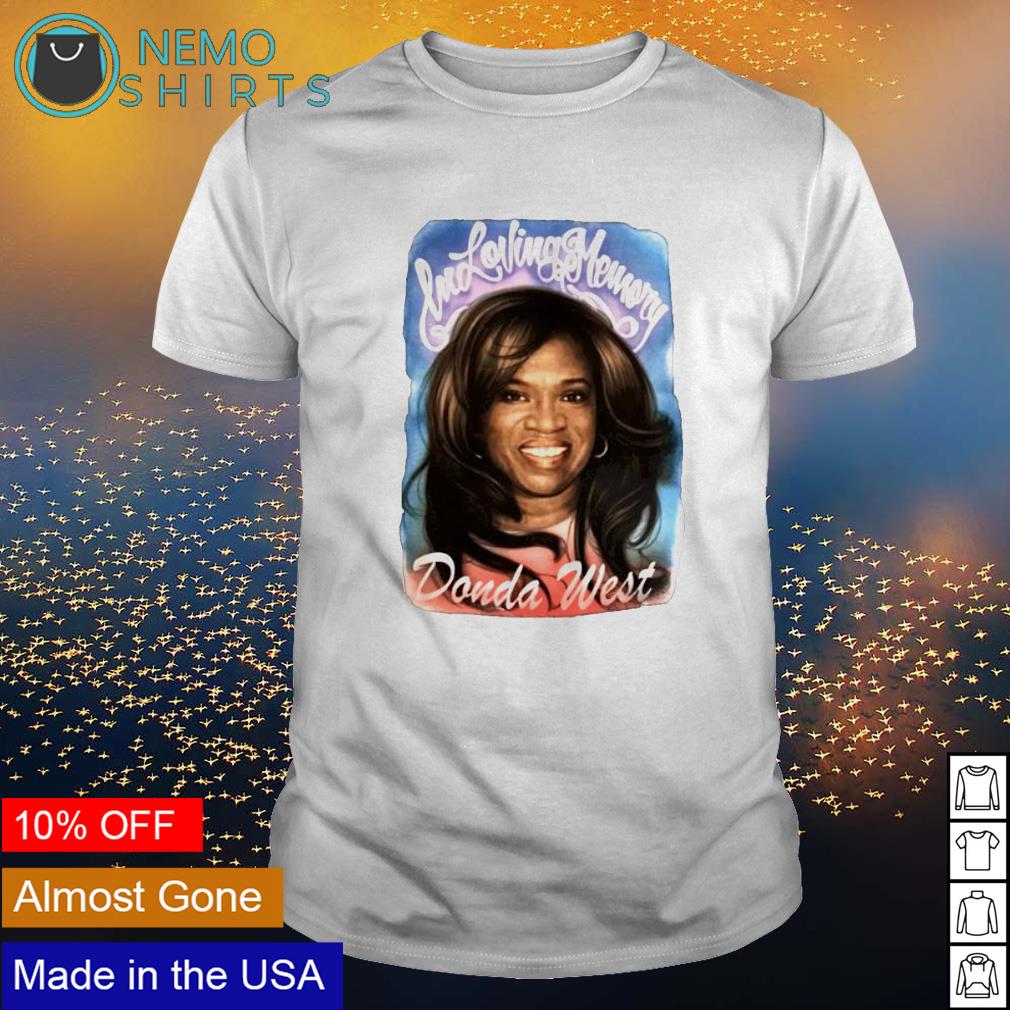In loving memory Donda West - Adult & Kids T-Shirts, Sweatshirts & Hoodies apparel design preview 1