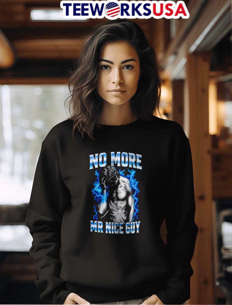 NO More MR Nice GUY muscular man holding head - Adult & Kids T-Shirts, Sweatshirts & Hoodies apparel design preview 7