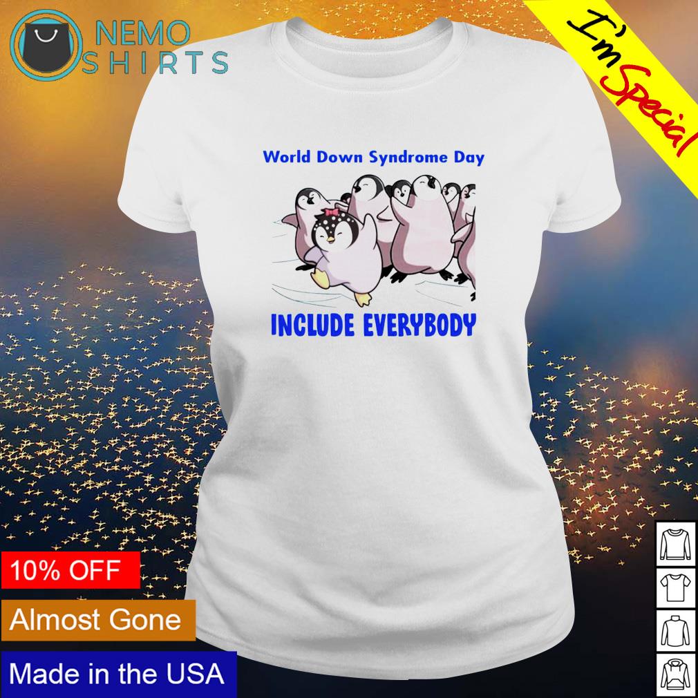 Penguin world down syndrome day include everybody - Adult & Kids T-Shirts, Sweatshirts & Hoodies apparel design preview 3