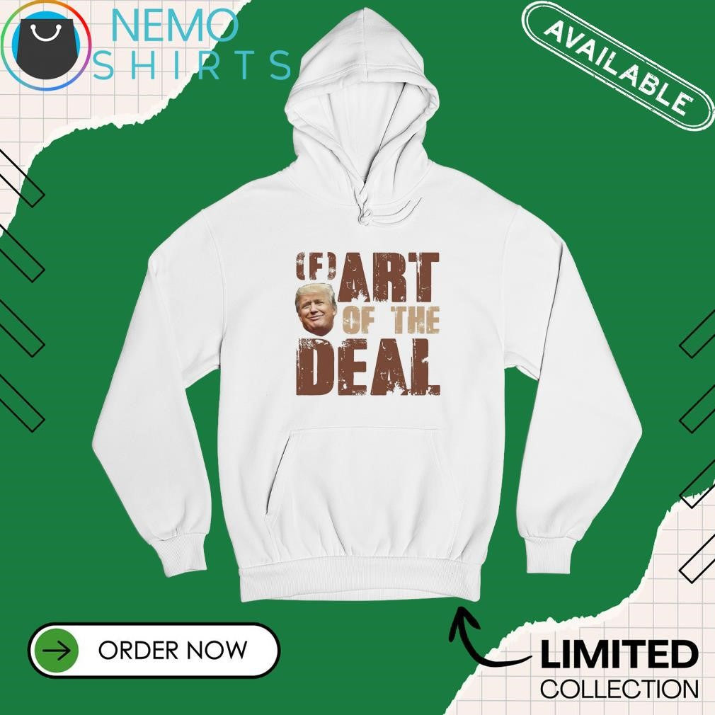 Fart of the deal Trump - Adult & Kids T-Shirts, Sweatshirts & Hoodies apparel design preview 2