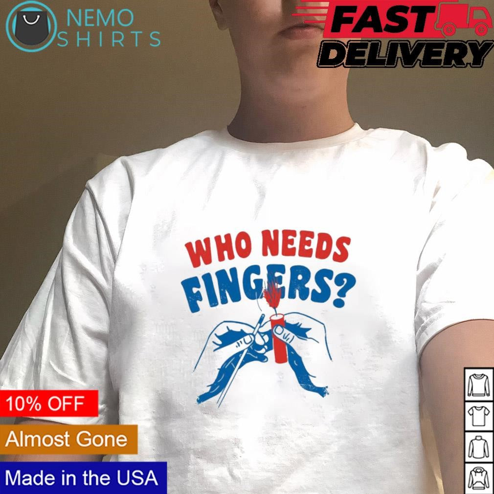Who needs fingers 4th of July - Adult & Kids T-Shirts, Sweatshirts & Hoodies apparel design preview 1