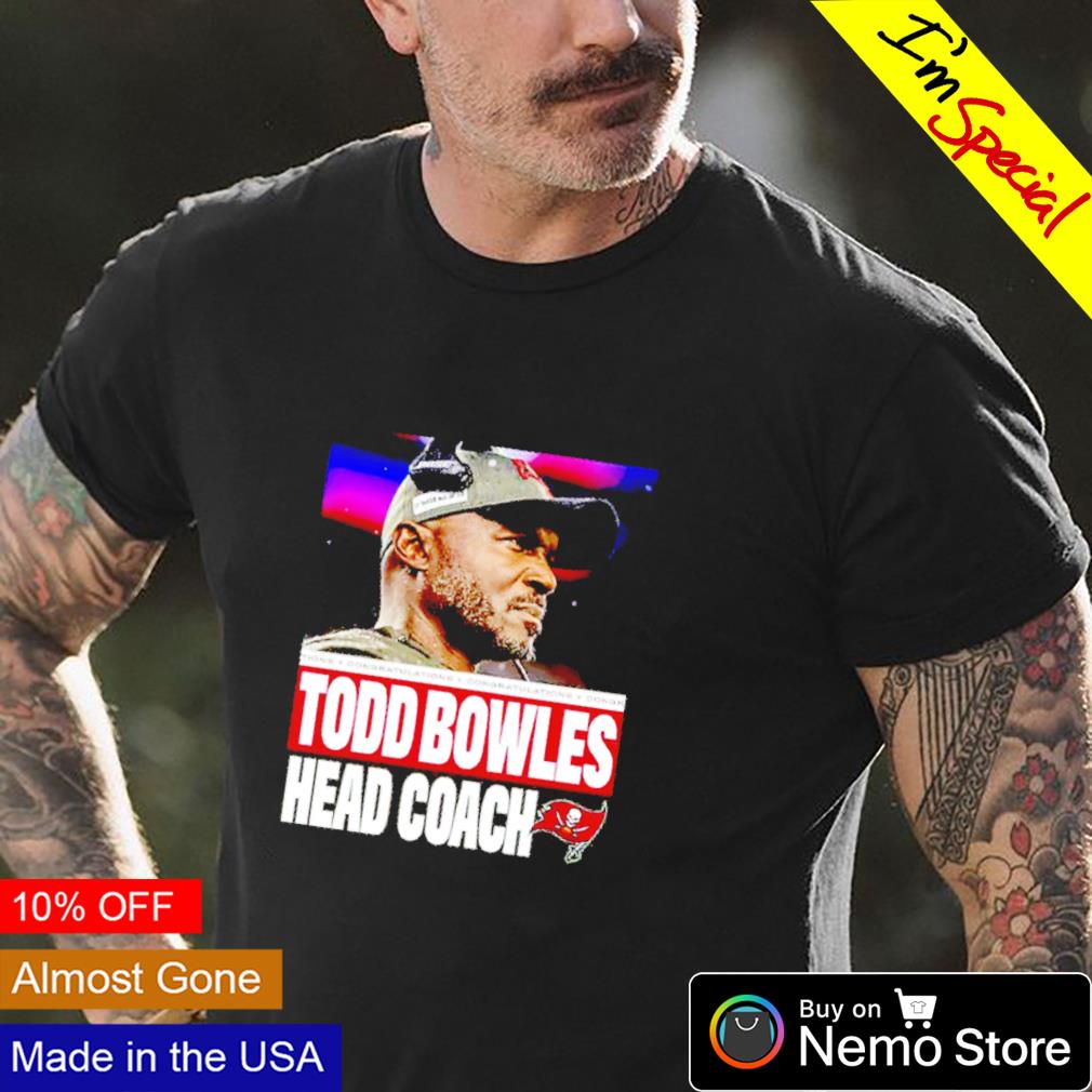 Tampa Bay Buccaneers Todd Bowles head coach - Adult & Kids T-Shirts, Sweatshirts & Hoodies apparel design preview 4