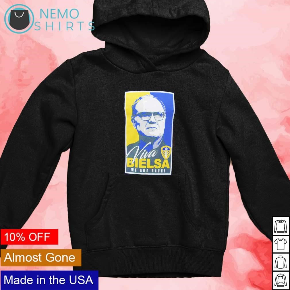 Viva Bielsa we are back - Adult & Kids T-Shirts, Sweatshirts & Hoodies apparel design preview 2