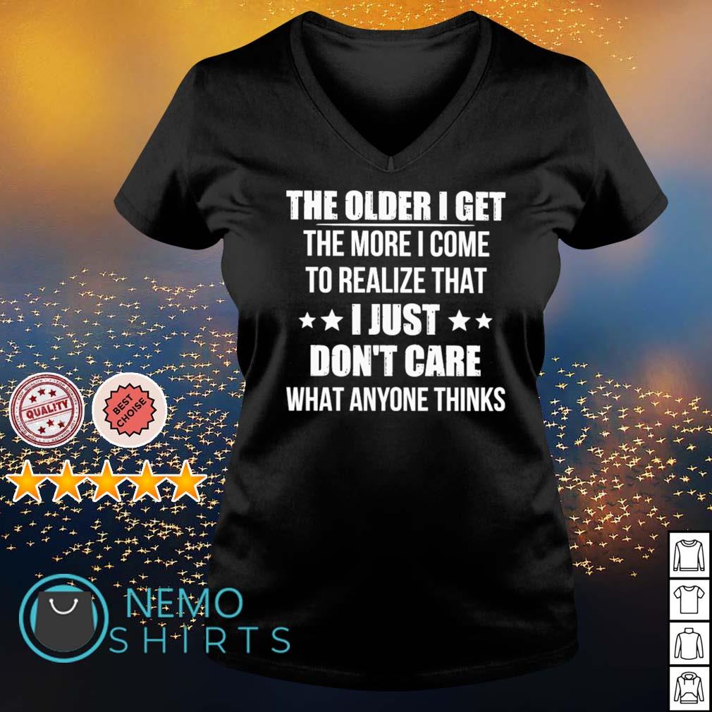 The older I get more come to realize that - Adult & Kids T-Shirts, Sweatshirts & Hoodies apparel design preview 5