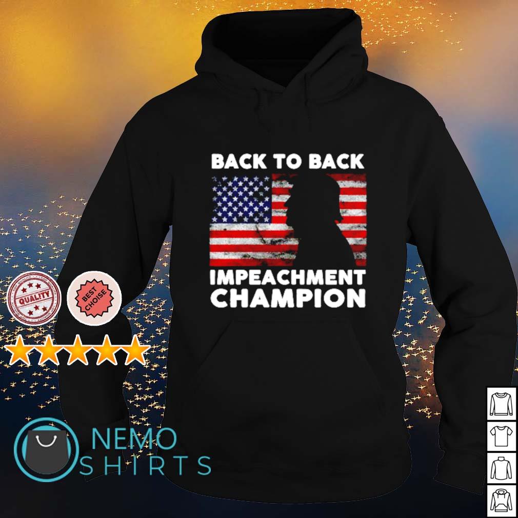 Trump back to impeachment champion - Adult & Kids T-Shirts, Sweatshirts & Hoodies apparel design preview 2