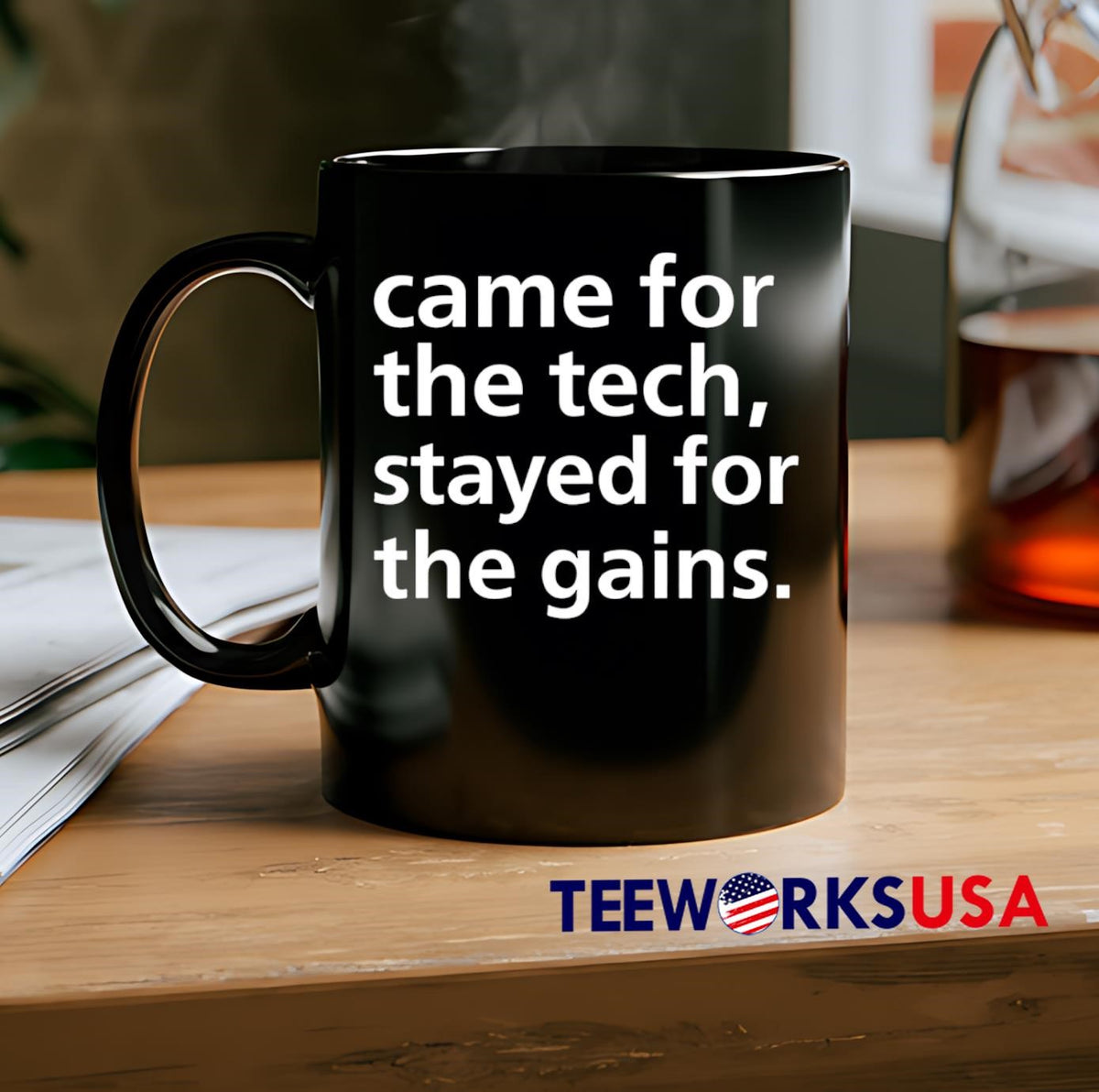 Came For The Tech Stayed Gains letter simple - Adult & Kids T-Shirts, Sweatshirts & Hoodies apparel design preview 2