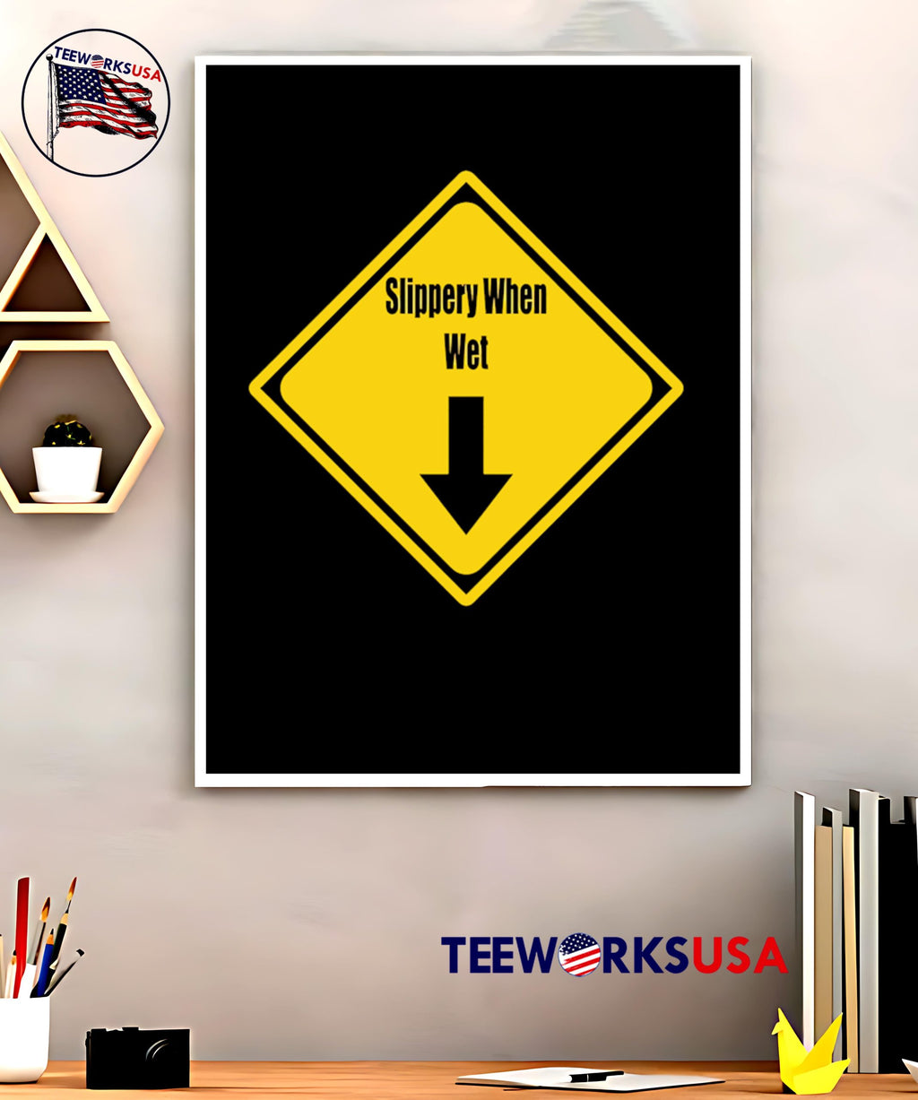 Slippery when wet Copy of Mother - Adult & Kids T-Shirts, Sweatshirts & Hoodies apparel design preview 5