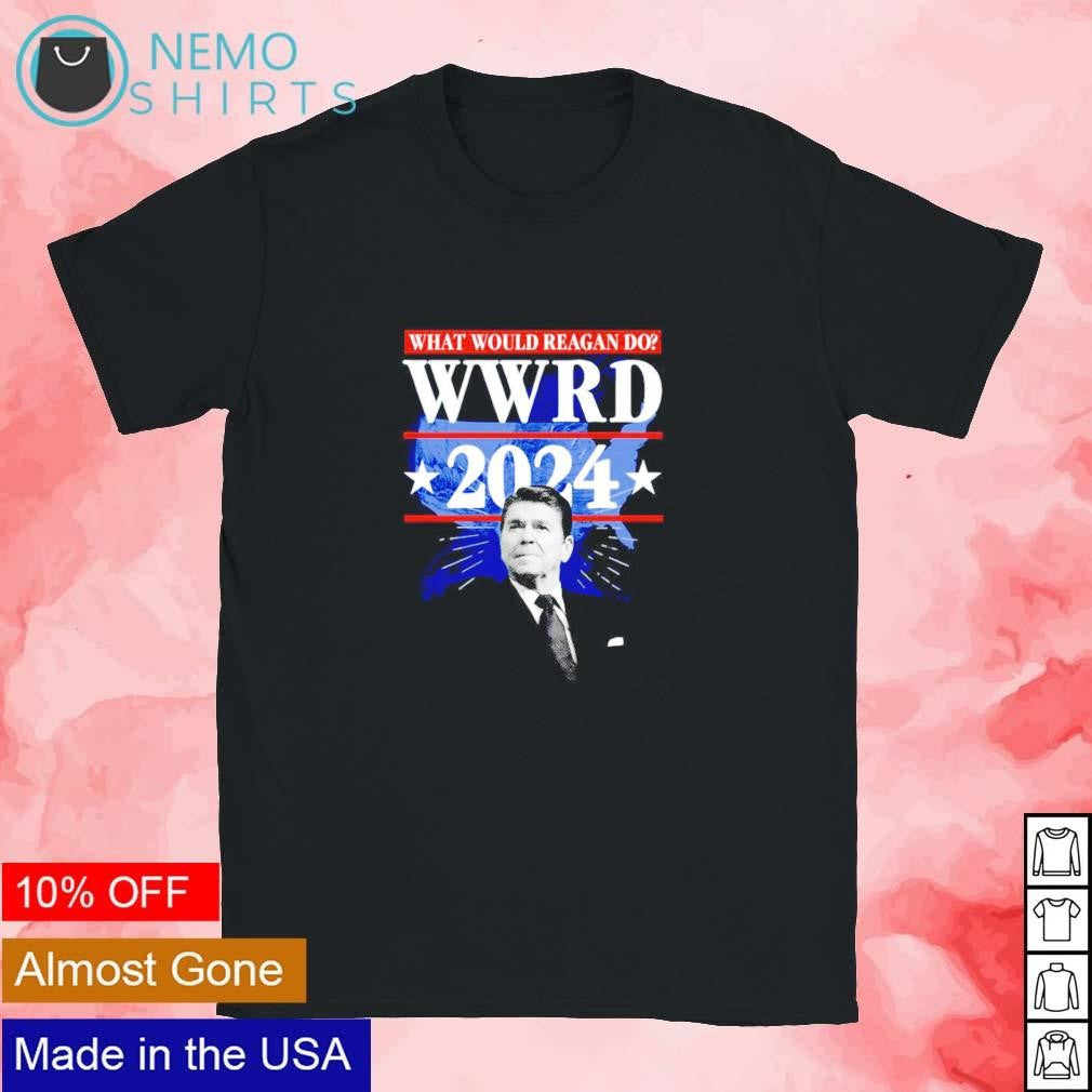 What would Reagan do WWRD 2024 - Adult & Kids T-Shirts, Sweatshirts & Hoodies apparel design preview 1