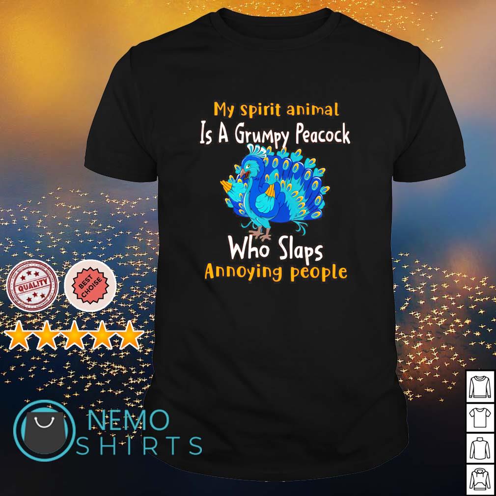 My spirit animal is a grumpy Peacock who slaps - Adult & Kids T-Shirts, Sweatshirts & Hoodies apparel design preview 1