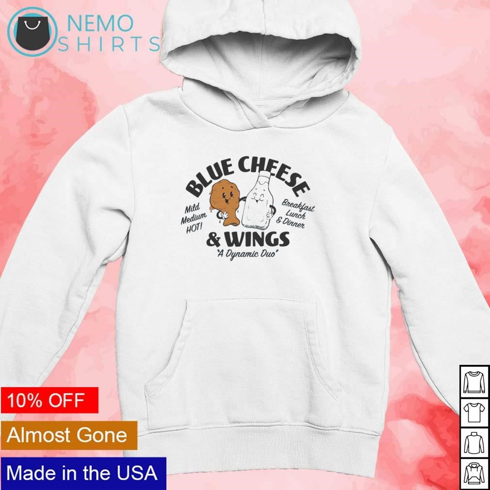 Blue cheese and wings a dynamic duo - Adult & Kids T-Shirts, Sweatshirts & Hoodies apparel design preview 2