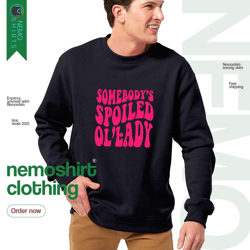 Somebody's spoiled ol' lady - Adult & Kids T-Shirts, Sweatshirts & Hoodies apparel design preview 4