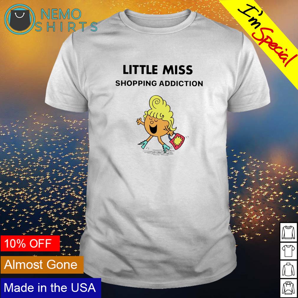 Little miss shopping addiction - Adult & Kids T-Shirts, Sweatshirts & Hoodies apparel design preview 1