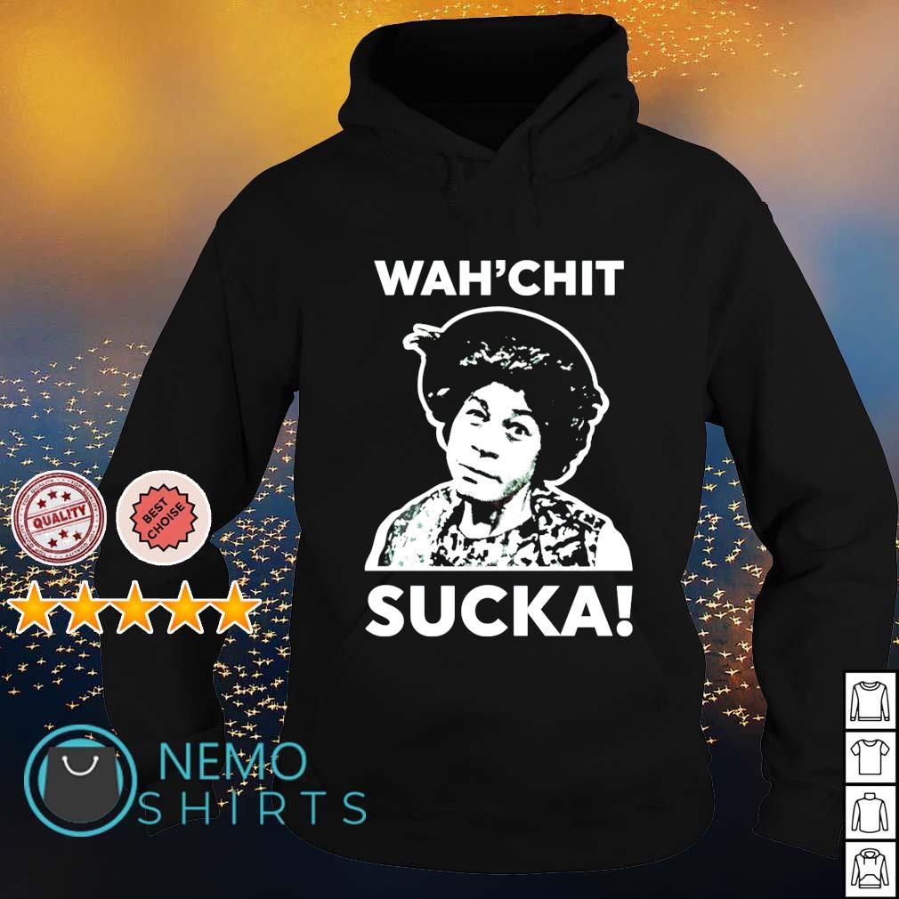 Esther Anderson wah'chit sucka - Adult & Kids T-Shirts, Sweatshirts & Hoodies apparel design preview 2
