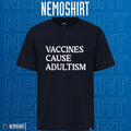 Vaccines cause adultism anti RFK Jr - Adult & Kids T-Shirts, Sweatshirts & Hoodies apparel design preview 1