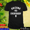 Arizona vs everybody - Adult & Kids T-Shirts, Sweatshirts & Hoodies apparel design preview 1