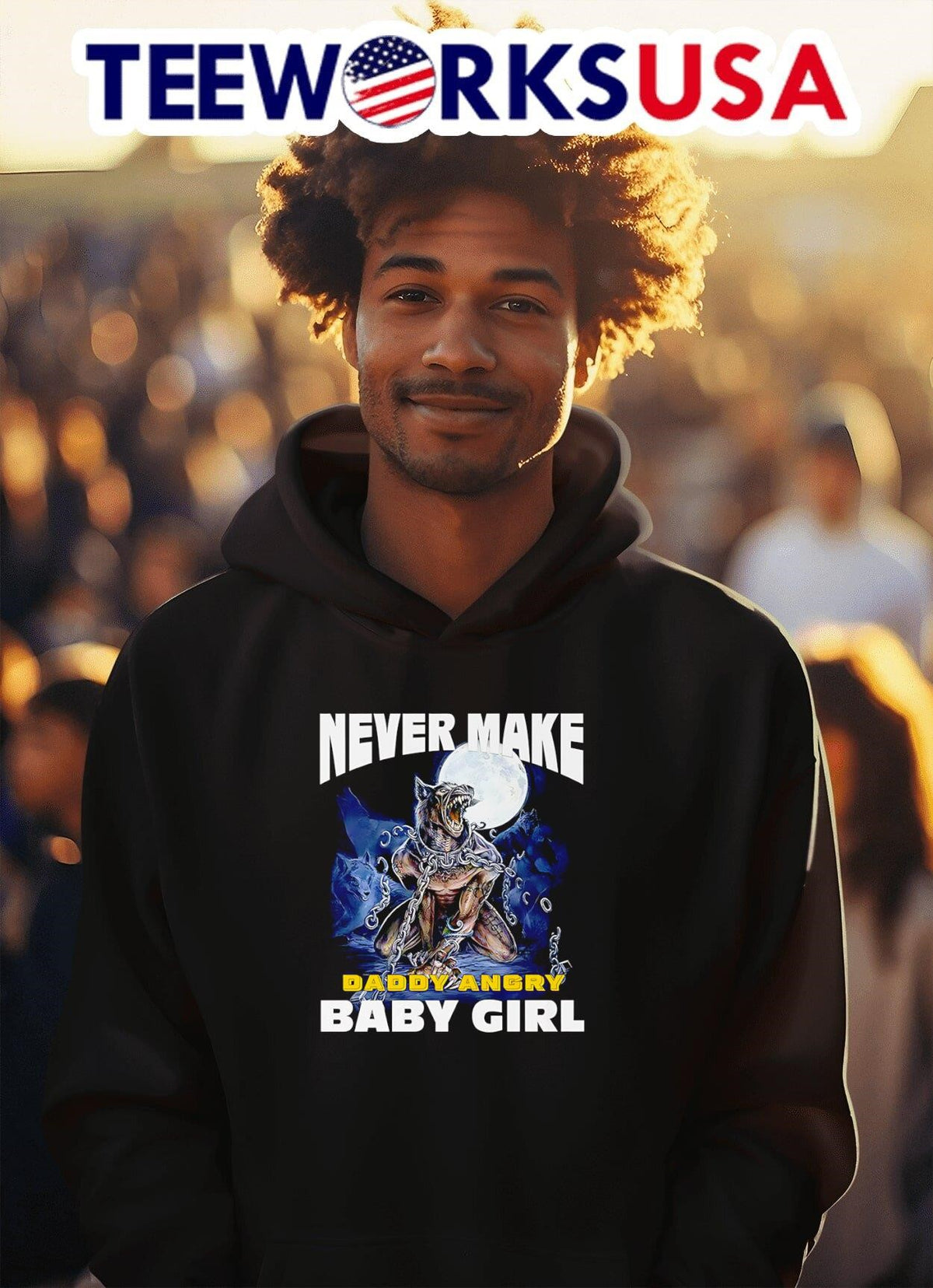 Never make daddy angry baby girl - Adult & Kids T-Shirts, Sweatshirts & Hoodies apparel design preview 2