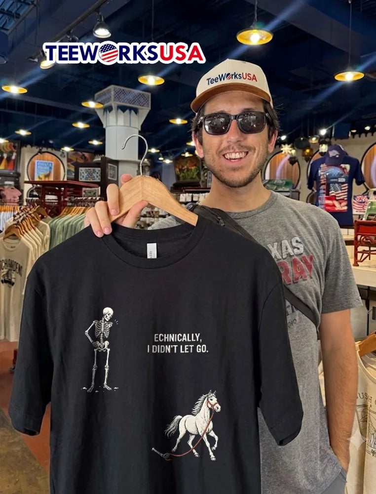 Technically I Didnt Let Go Skeleton Standing White - Adult & Kids T-Shirts, Sweatshirts & Hoodies apparel design preview 2