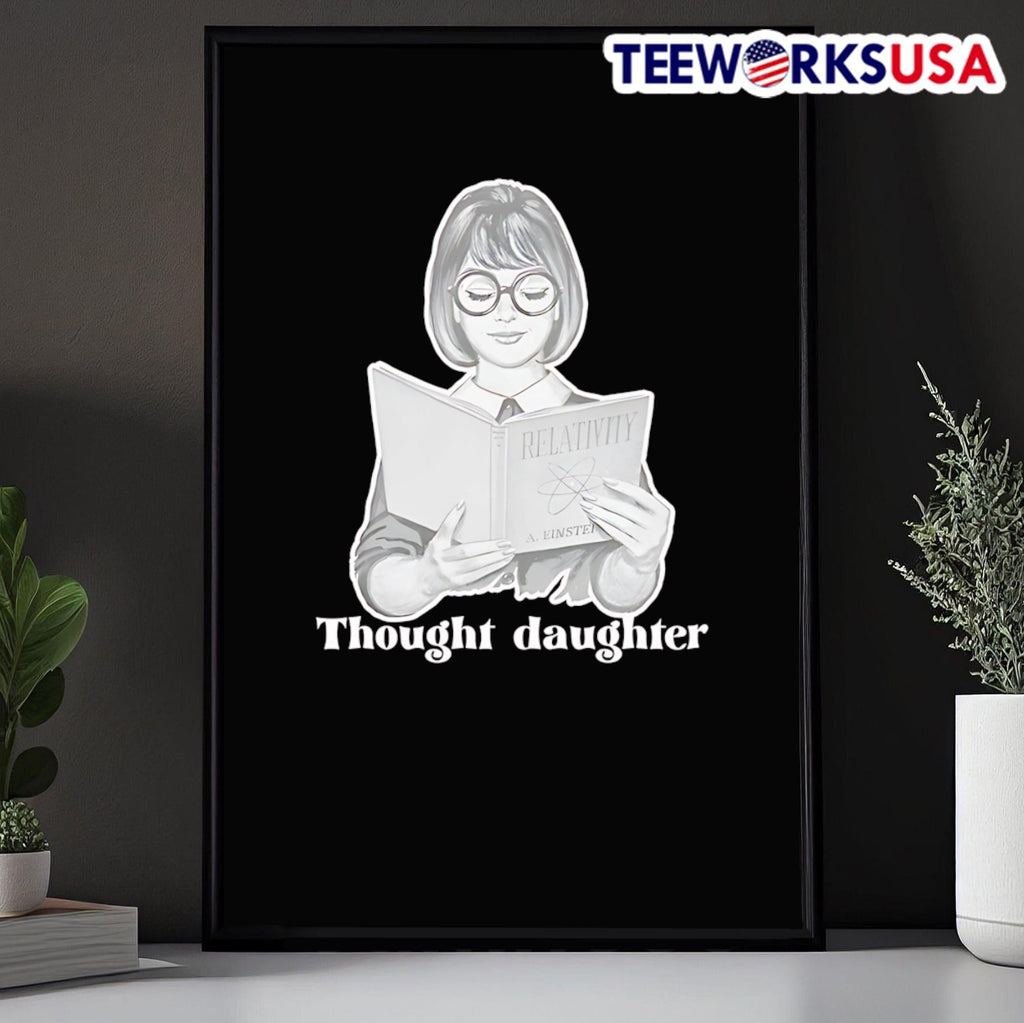 Thought daughter - Adult & Kids T-Shirts, Sweatshirts & Hoodies apparel design preview 5