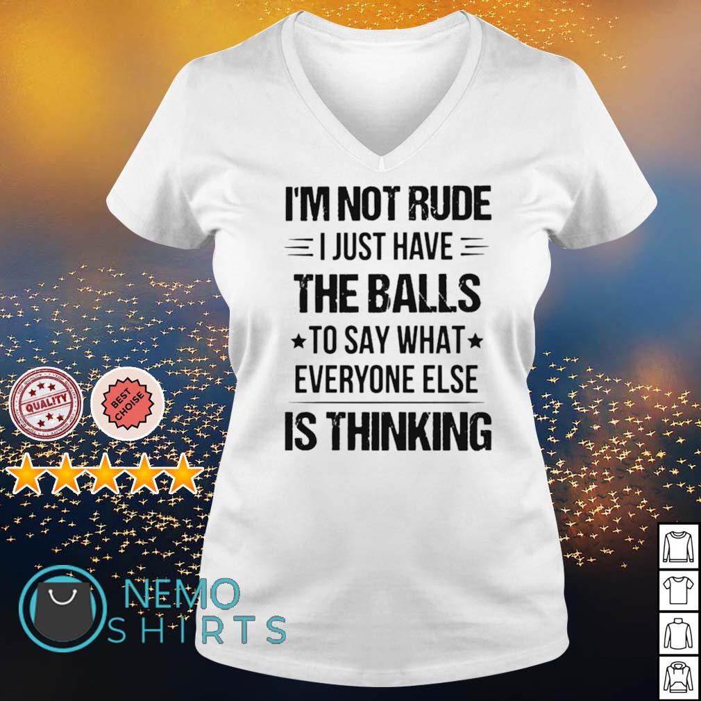 I'm not rude I just have the balls to say what - Adult & Kids T-Shirts, Sweatshirts & Hoodies apparel design preview 5