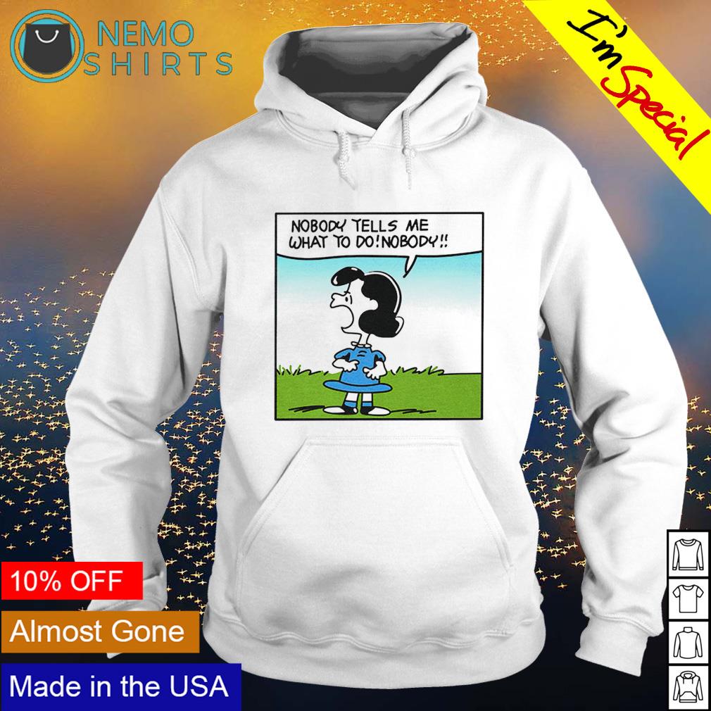 Lucy Van Pelt nobody tells me what to do - Adult & Kids T-Shirts, Sweatshirts & Hoodies apparel design preview 2