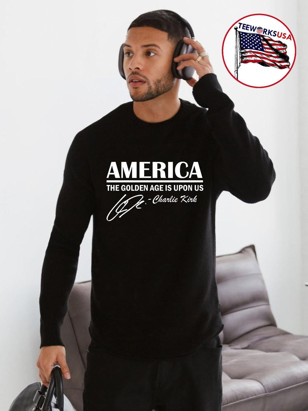 America The Golden Age Is Upon Us Charlie Kirk - Adult & Kids T-Shirts, Sweatshirts & Hoodies apparel design preview 4
