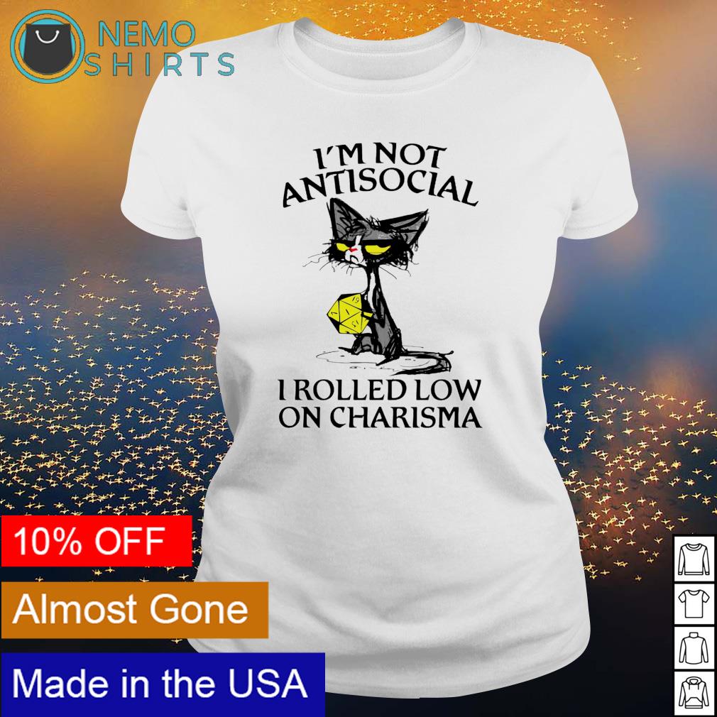 Cat I'm not antisocial I rolled low on charisma - Adult & Kids T-Shirts, Sweatshirts & Hoodies apparel design preview 3