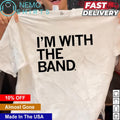 I'm with the band - Adult & Kids T-Shirts, Sweatshirts & Hoodies apparel design preview 1