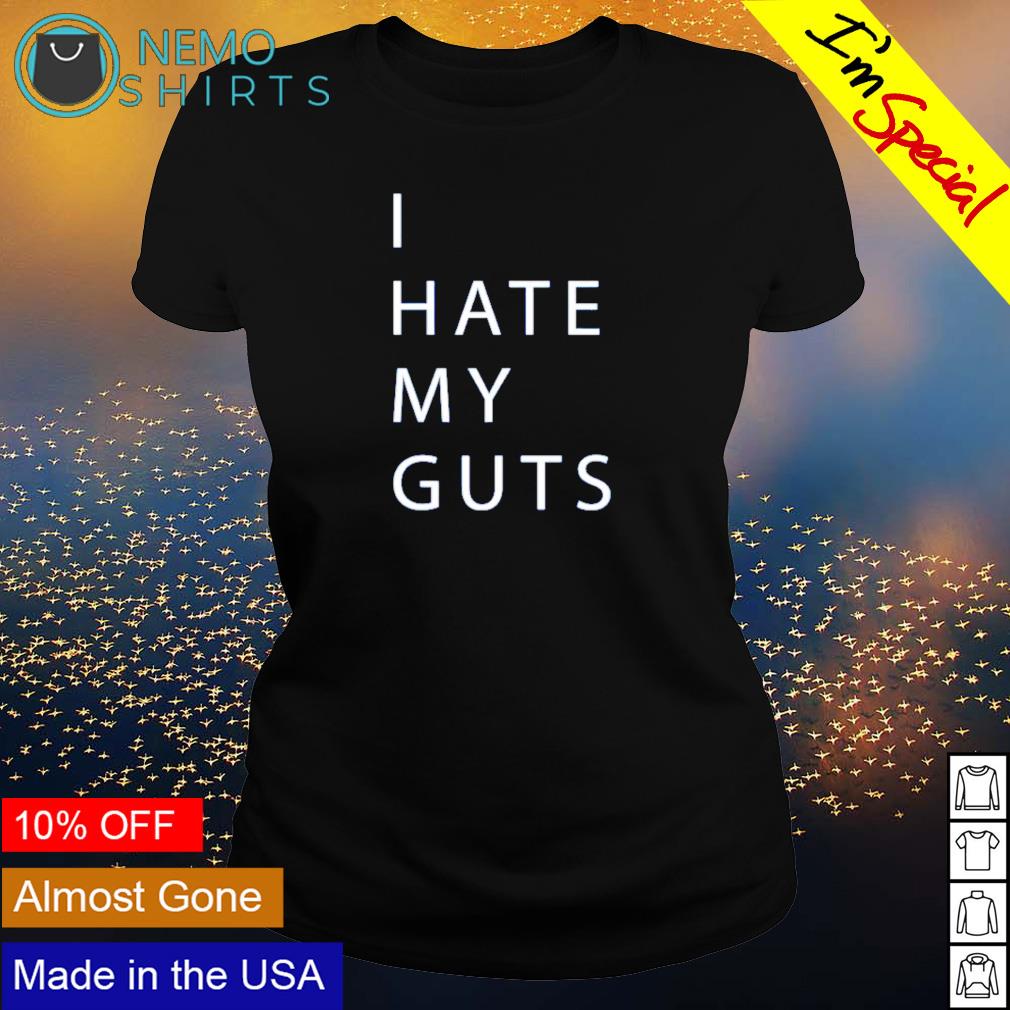 I hate my guts - Adult & Kids T-Shirts, Sweatshirts & Hoodies product image 3