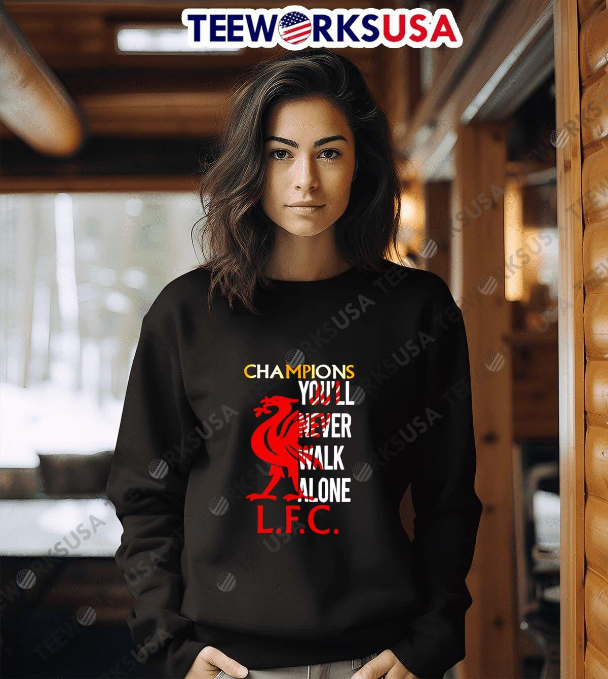 Champions you'll never walk alone LFC - Adult & Kids T-Shirts, Sweatshirts & Hoodies apparel design preview 6
