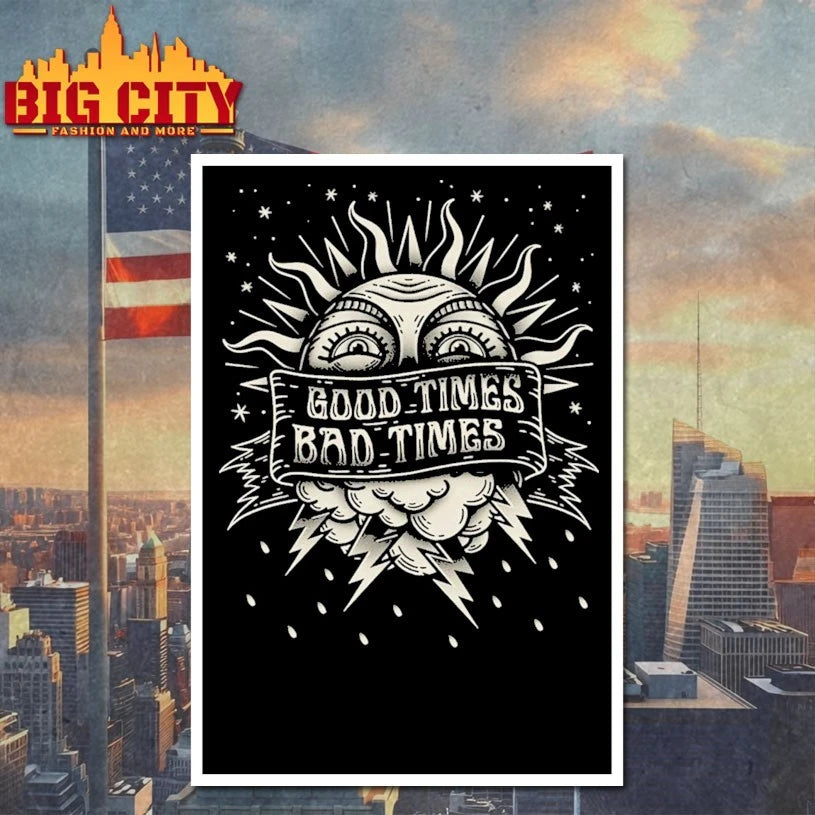 The Sun Good Times Bad - Adult & Kids T-Shirts, Sweatshirts & Hoodies apparel design preview 4