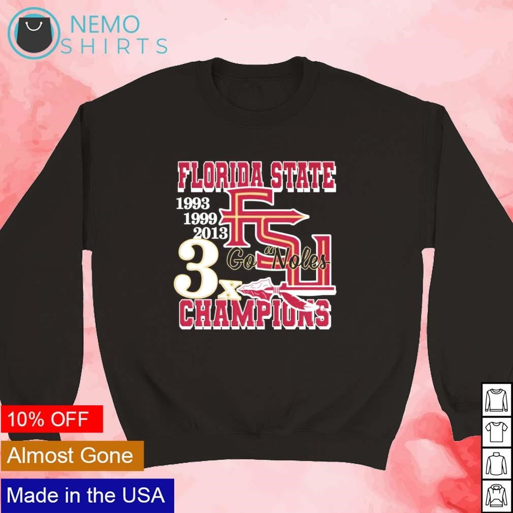 Go Noles Florida State Seminoles 1993 1999 2013 3x - Adult & Kids T-Shirts, Sweatshirts & Hoodies apparel design preview 3