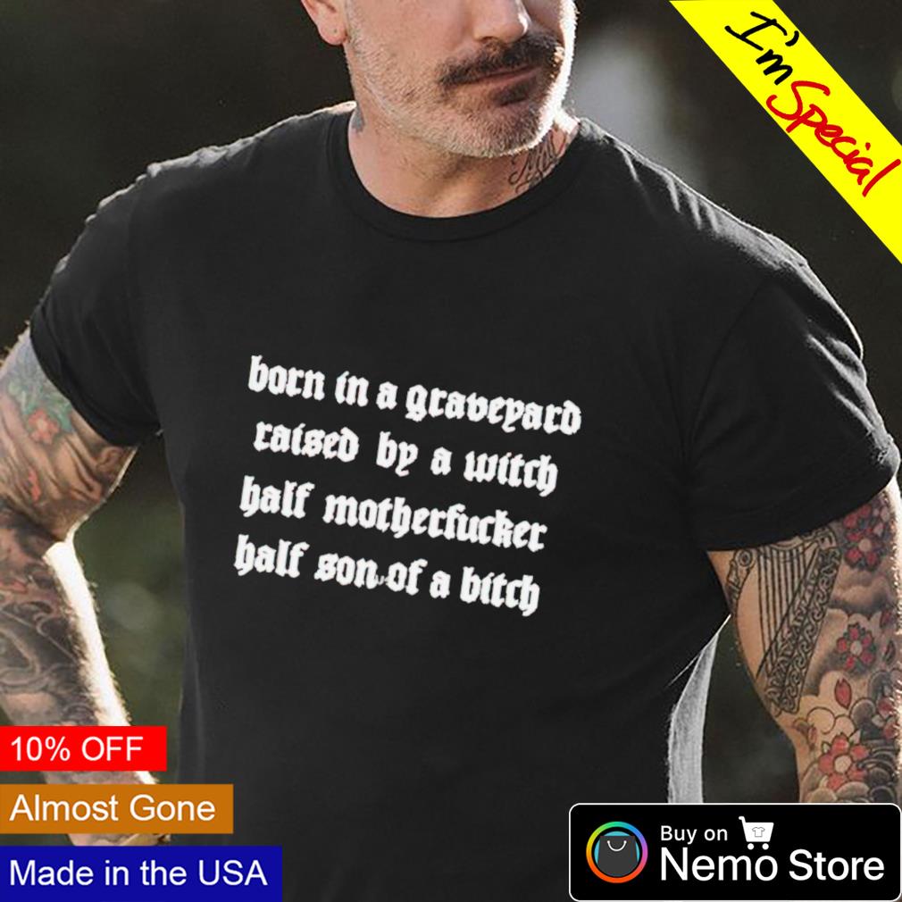 Born in a graveyard raised by witch - Adult & Kids T-Shirts, Sweatshirts & Hoodies apparel design preview 4