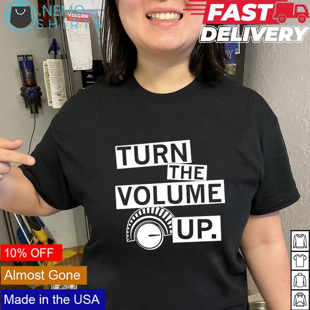 Turn the volume up - Adult & Kids T-Shirts, Sweatshirts & Hoodies apparel design preview 3