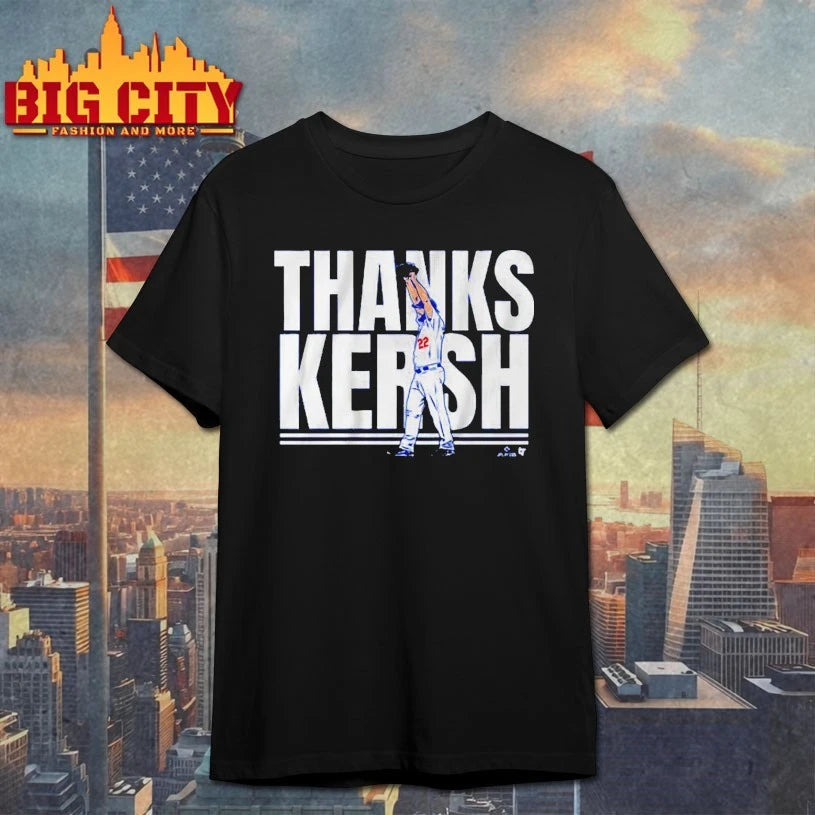 Clayton Kershaw Thanks Kersh - Adult & Kids T-Shirts, Sweatshirts & Hoodies apparel design preview 1