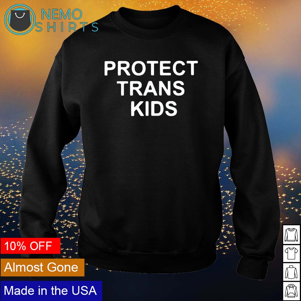 Protect trans - Adult & Kids T-Shirts, Sweatshirts & Hoodies apparel design preview 4