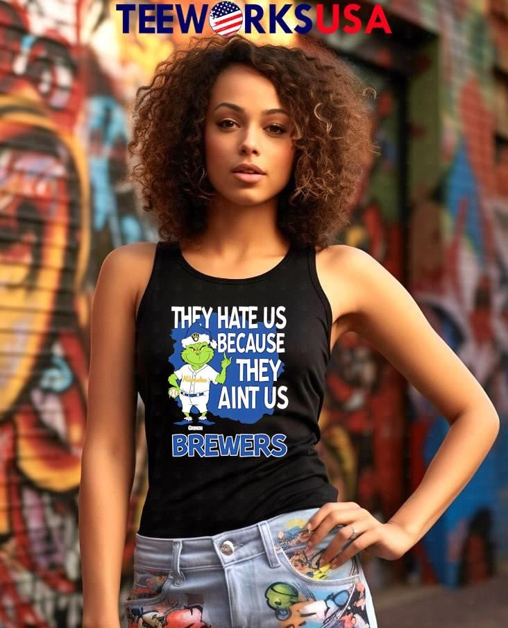 Milwaukee Brewers Grinch Christmas They Hate Us Ain't - Adult & Kids T-Shirts, Sweatshirts & Hoodies apparel design preview 7