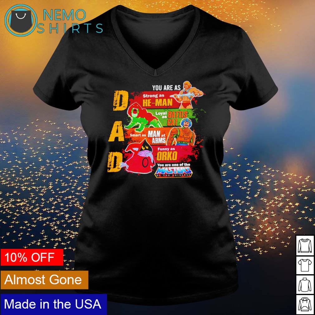 Dad you are as strong He-man loyal Battlecat - Adult & Kids T-Shirts, Sweatshirts & Hoodies apparel design preview 5