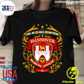 Egal Wo Ich Mich Herumtreibe Hannover Wird Immer Mein - Adult & Kids T-Shirts, Sweatshirts & Hoodies apparel design preview 1