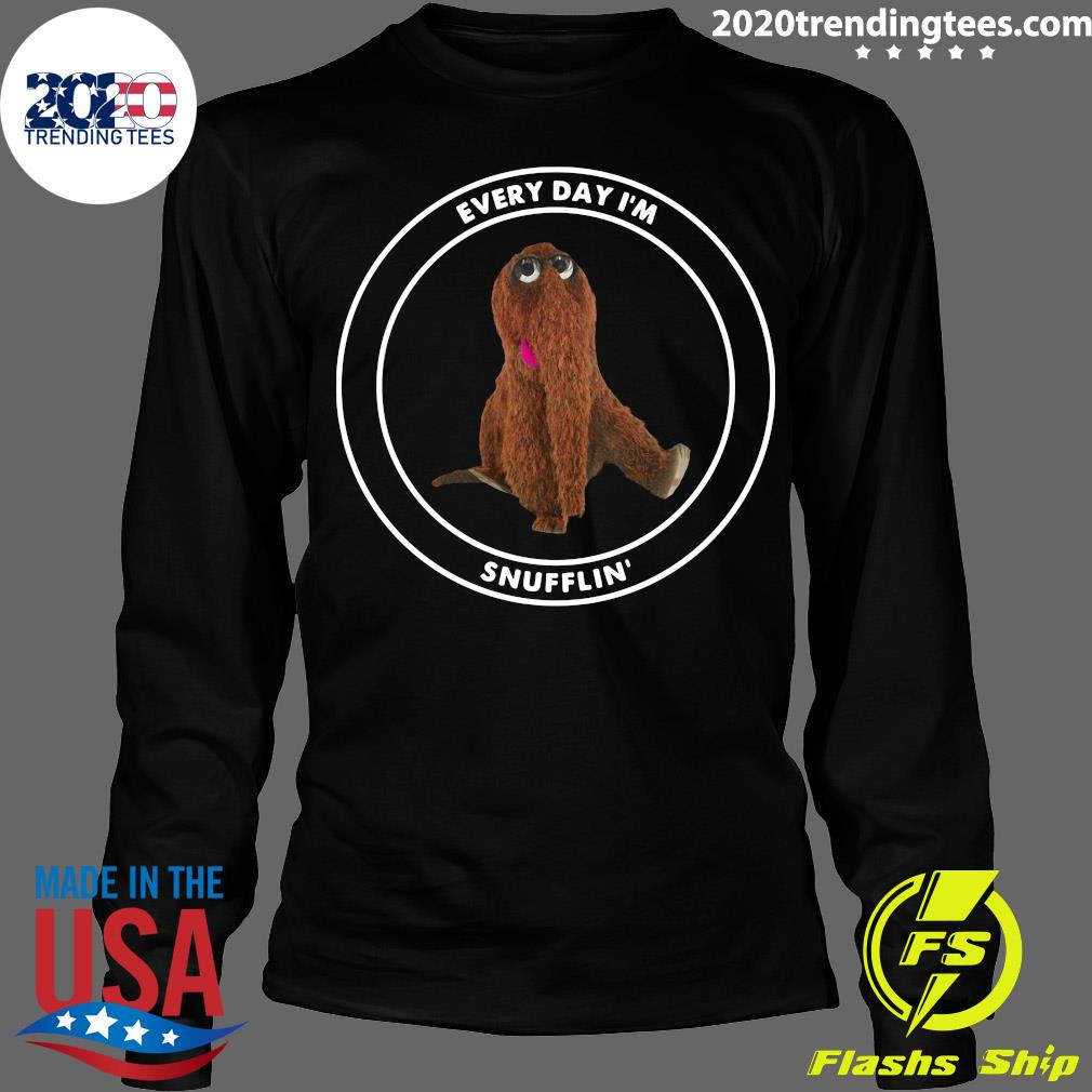 Every Day I'm Snufflin' - Adult & Kids T-Shirts, Sweatshirts & Hoodies apparel design preview 4